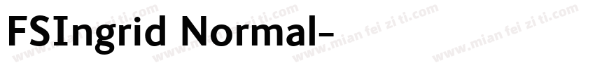 FSIngrid Normal字体转换